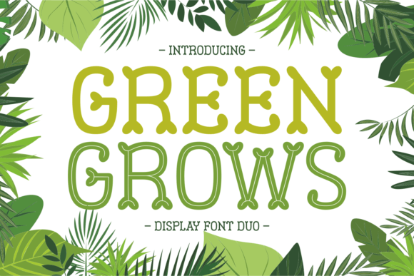 Green Grows: The Playful Display Typeface for Modern Web Design