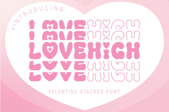 Love High: The Retro Display Typeface for Campaigns That Pop