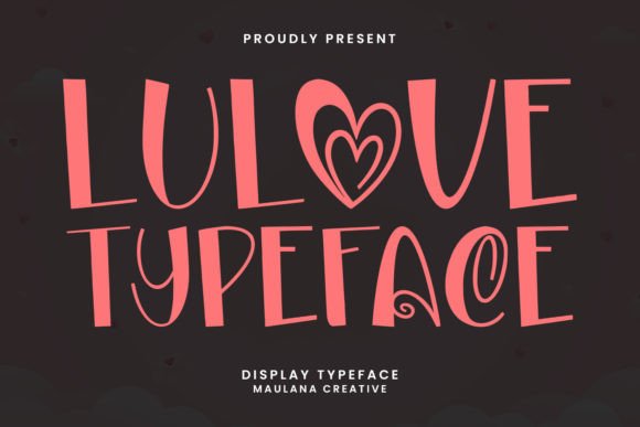 Lulove: The Sweet Display Typeface for Playful Brand Identity
