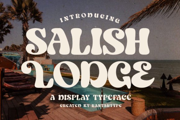 Salish Lodge: The Retro Display Font That Elevates Small Business Branding