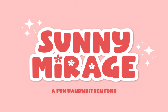 Sunny Mirage: The Display Font That Makes Campaigns Pop
